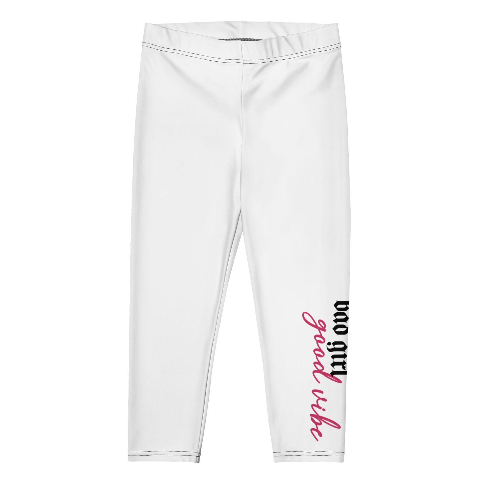 Bad Girl Good Vibe Capri Leggings