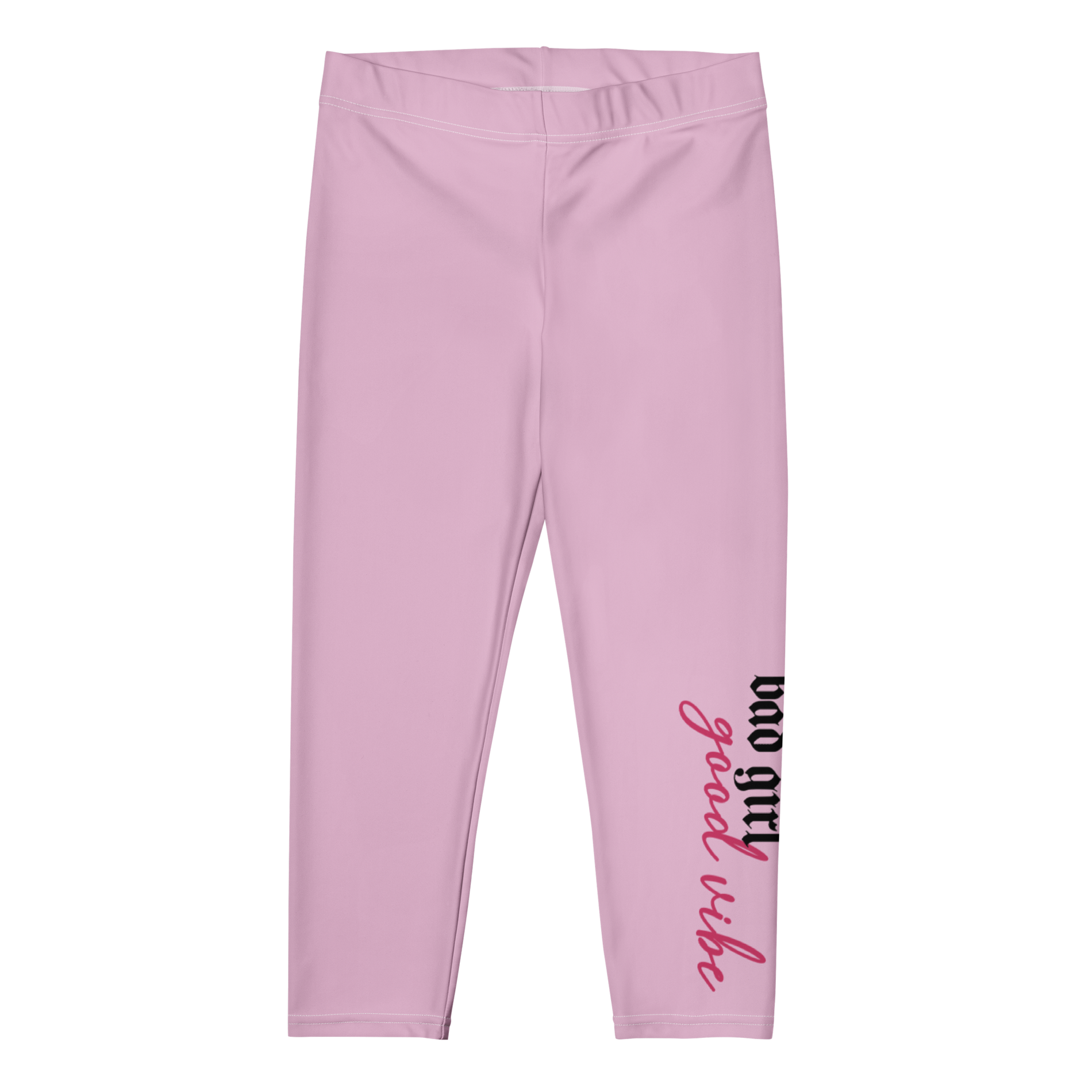 Bad Girl Good Vibe Capri Leggings