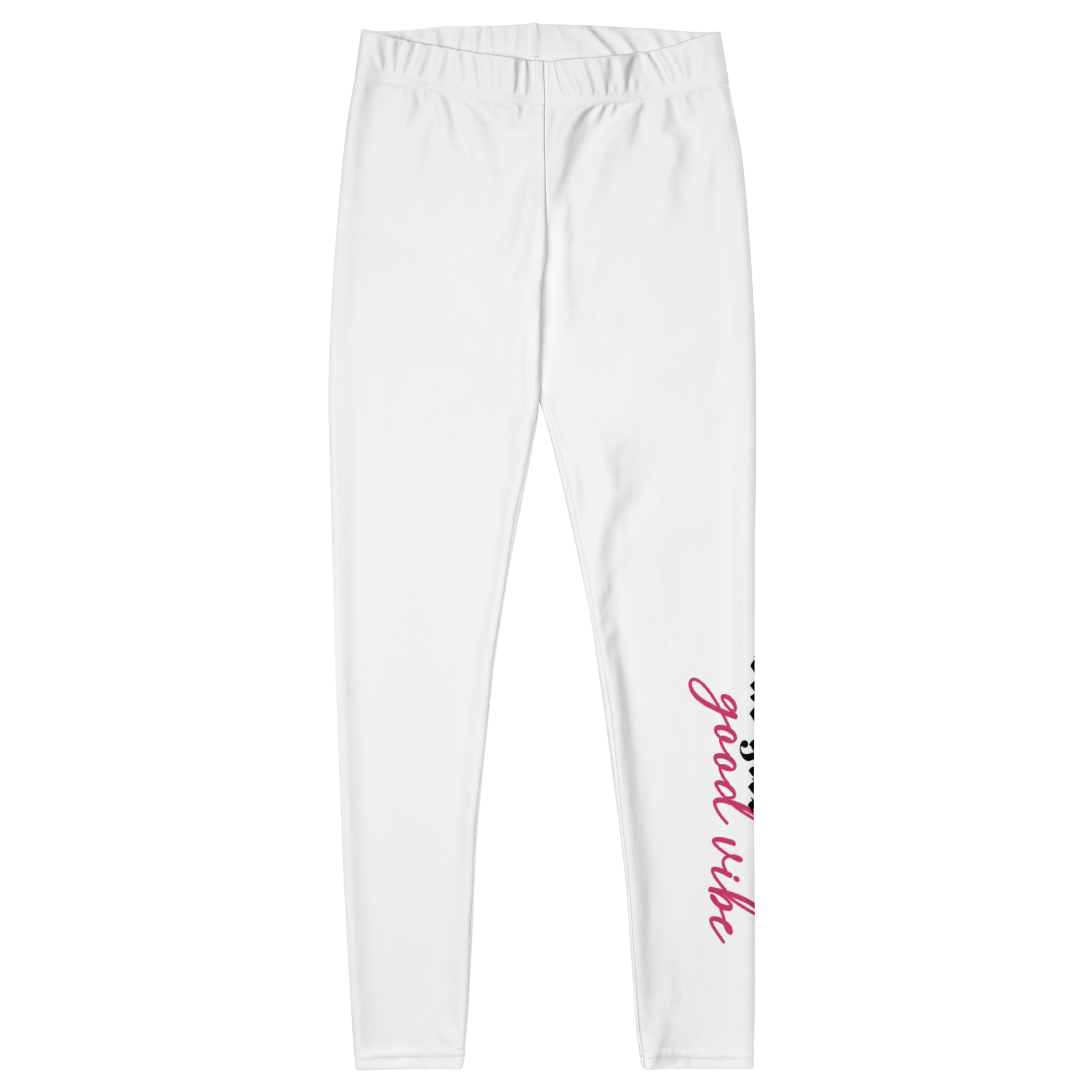 Bad Girl Good Vibe Leggings