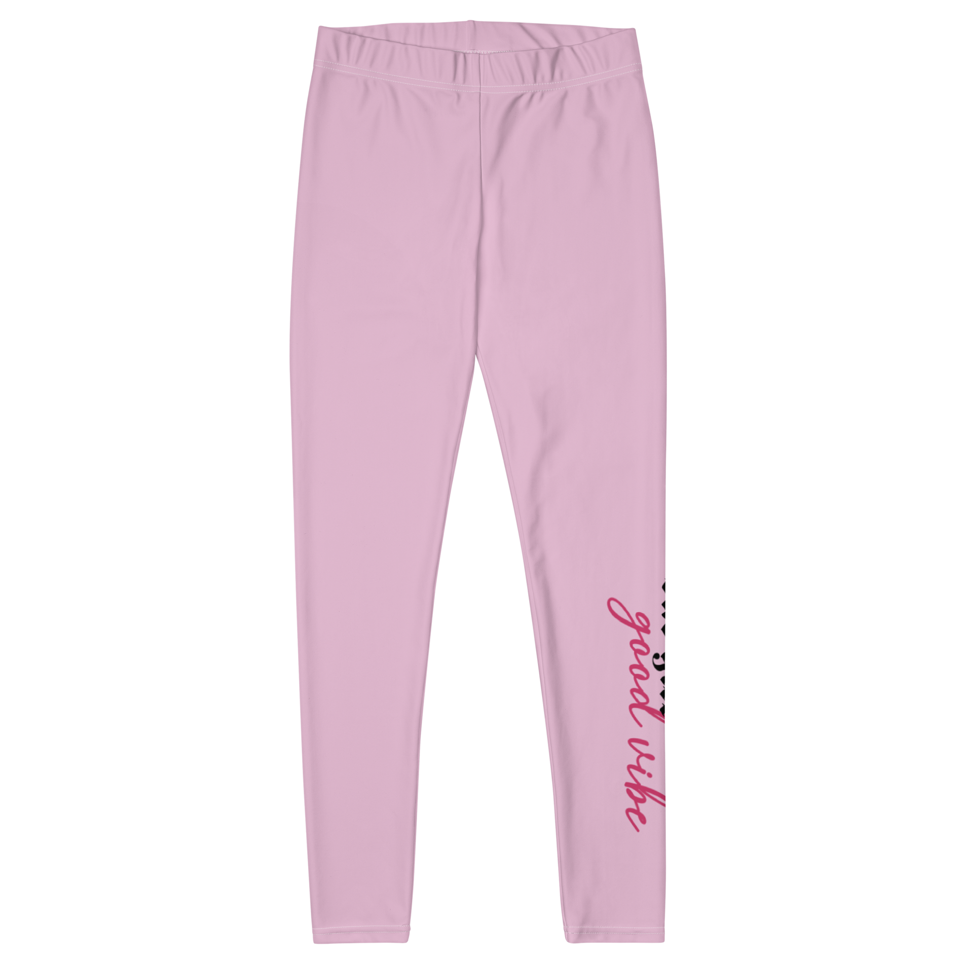 Bad Girl Good Vibe Leggings