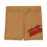 Out the Mud Spandex Shorts