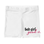 Bad Girl Good Vibe Spandex Shorts