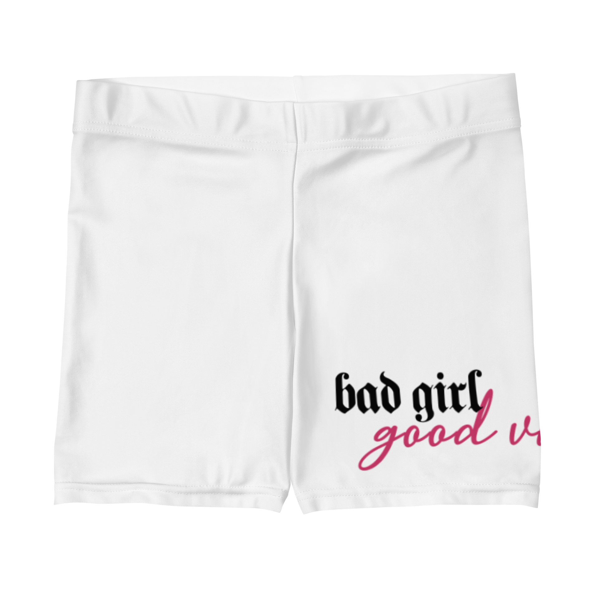 Bad Girl Good Vibe Spandex Shorts