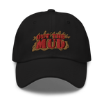 Out the Mud Dad Hat