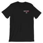 No Doubt Unisex Graphic Tee - Black | GlowGetter Apparel