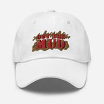 Out the Mud Dad Hat