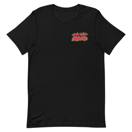 Out the Mud Unisex Tee