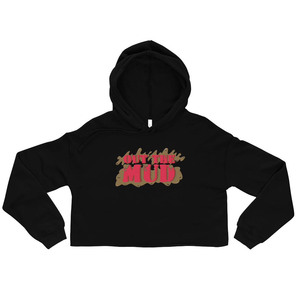 Out the Mud Cropped Hoodie
