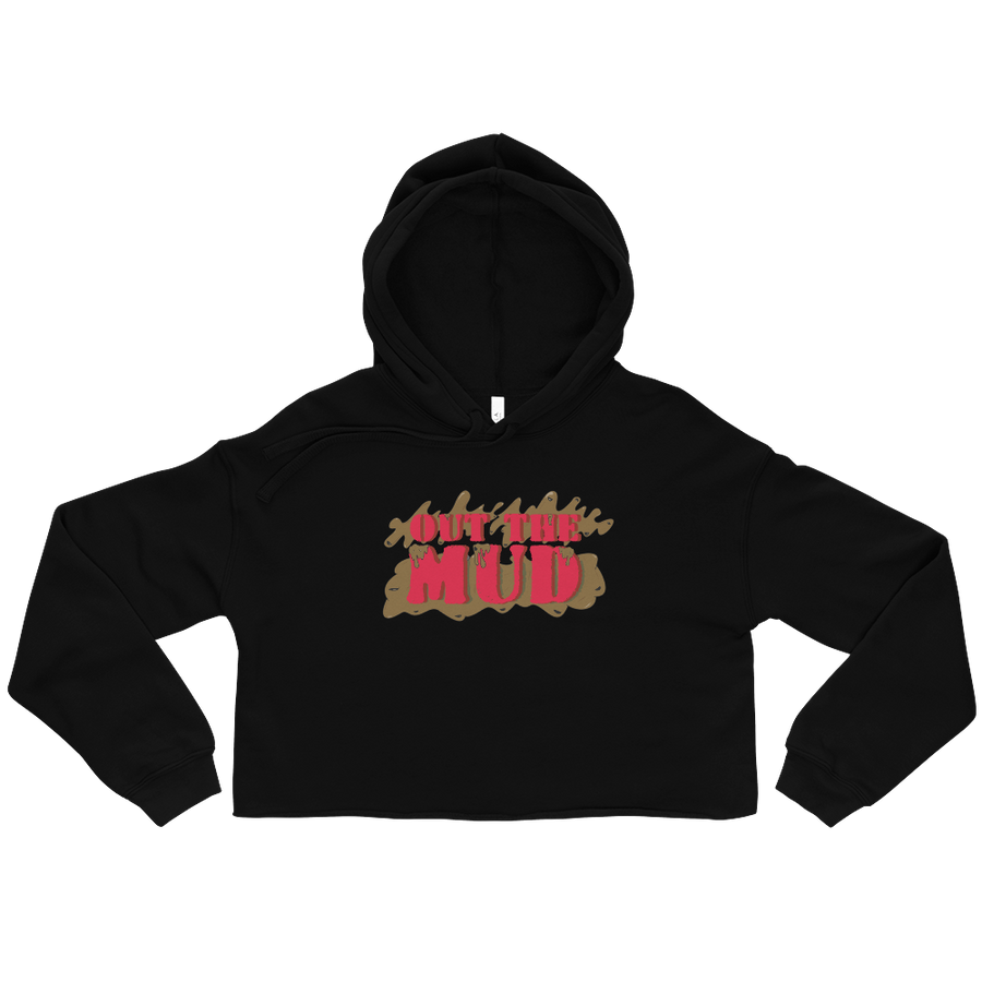 Out the Mud Cropped Hoodie