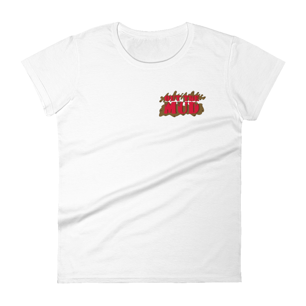 Out the Mud Fitted Tee